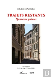 Trajets Restants : Quarante Poèmes