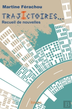 Bertrand.pt - Trajictoires... Recueil De Nouvelles