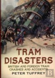 Tram Disasters