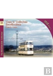 Tram & Trolleybus Recollections 1958 Part 2