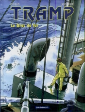 Tramp Tome 2 : Le Bras De Fer