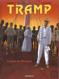 Tramp Tome 6 : La Piste De Kibangou