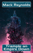 Trample An Empire Down