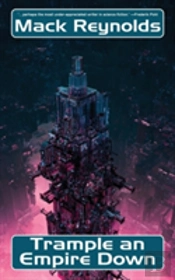 Trample An Empire Down
