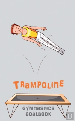 Bertrand.pt - Trampoline Gymnastics Goalbook #15: Comp