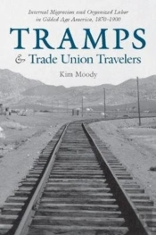 Tramps And Trade Union Travelers