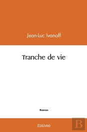 Tranche De Vie
