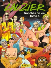 Tranches De Vie Tome 4