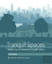 Tranquil Spaces: Measuring The Tranquill