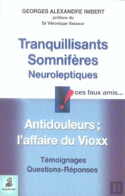 Bertrand.pt - Tranquilisants, Somnifere, Neuroleptiques, Ces Faux Amis