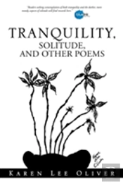 Tranquility, Solitude, And Other Poems