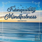 Tranquility Through Mindfulness