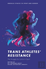 Trans Athletes' Resistance