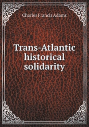 Trans-Atlantic Historical Solidarity