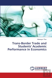 Trans-Border Trade And Students' Academic Performance In Economics