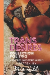 Trans Desires Collection