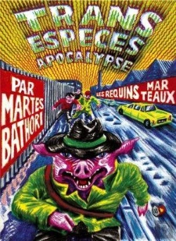 Bertrand.pt - Trans Espèces Apocalypse