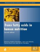Trans Fatty Acids In Human Nutrition