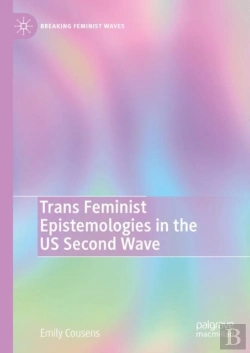Bertrand.pt - Trans Feminist Epistemologies In The Us Second Wave