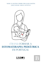 (Trans) Formar a Estomaterapia Pediátrica em Portugal