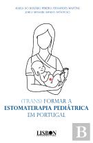 (Trans) Formar a Estomaterapia Pediátrica em Portugal