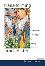 Trans-Forming Proclamation