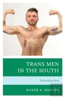 Trans Men In The South