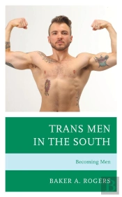 Trans Men In The South