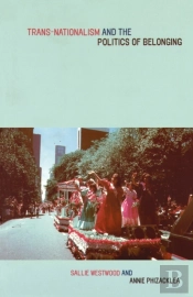 Trans-Nationalism And The Politics Of Belonging