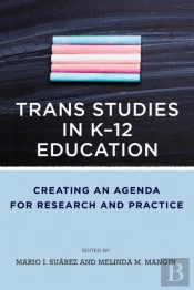 Trans Studies In K-12 Education
