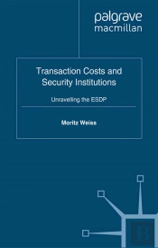 Transaction Costs And Security Institutions
