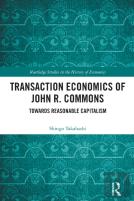 Transaction Economics Of John R. Commons