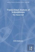 Transactional Analysis Of Schizophrenia