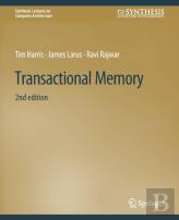 Transactional Memory, Second Edition