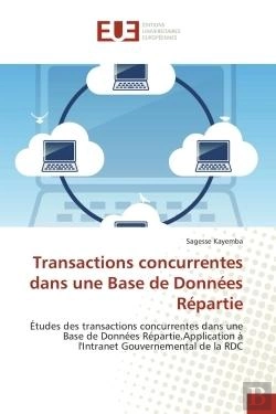 Bertrand.pt - Transactions Concurrentes Dans Une Base De Donnees Repartie