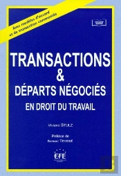 Transactions Et Départs Négociés En Droit Du Travail