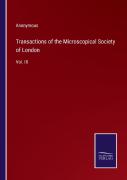 Transactions Of The Microscopical Society Of London