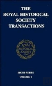 Transactions Of The Royal Historical Society