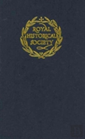 Transactions Of The Royal Historical Society: Volume 18