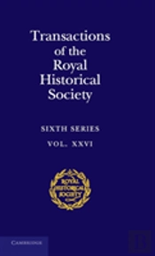 Transactions Of The Royal Historical Society: Volume 26