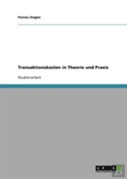 Bertrand.pt - Transaktionskosten In Theorie Und Praxis
