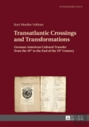 Transatlantic Crossings And Transformations