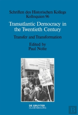 Bertrand.pt - Transatlantic Democracy In The Twentieth Century