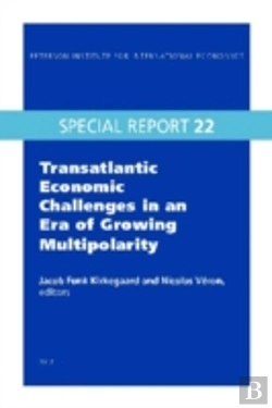 Bertrand.pt - Transatlantic Economic Challenges In An Era Of Growing Multipolarity
