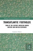 Transatlantic Footholds