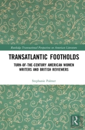 Transatlantic Footholds