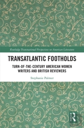 Transatlantic Footholds