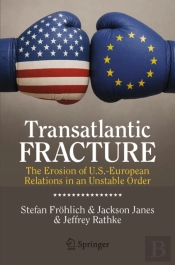 Transatlantic Fracture