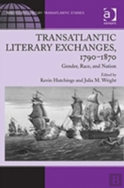 Bertrand.pt - Transatlantic Literary Exchanges, 1790-1870
