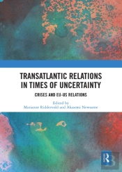 Transatlantic Relations In Times Of Uncertainty